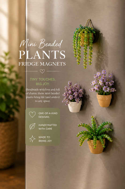 CUSTOM BEADED PLANT - MINI MAGNETS